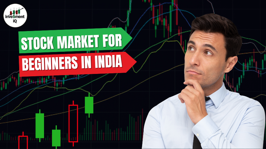 You are currently viewing Stock Market for Beginners in India: A Comprehensive Guide
