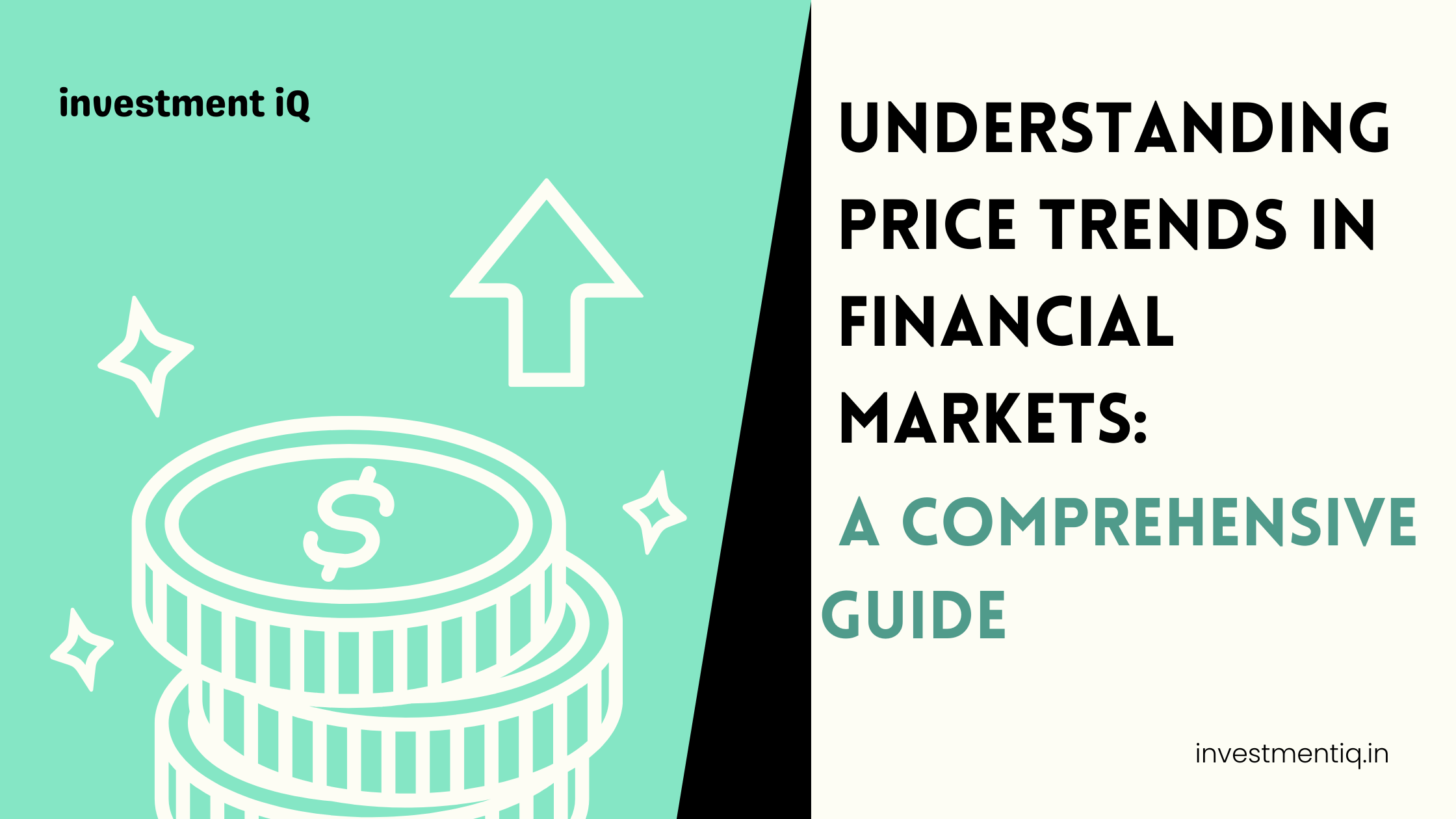 Read more about the article Understanding Price Trends in Financial Markets: A Comprehensive Guide
