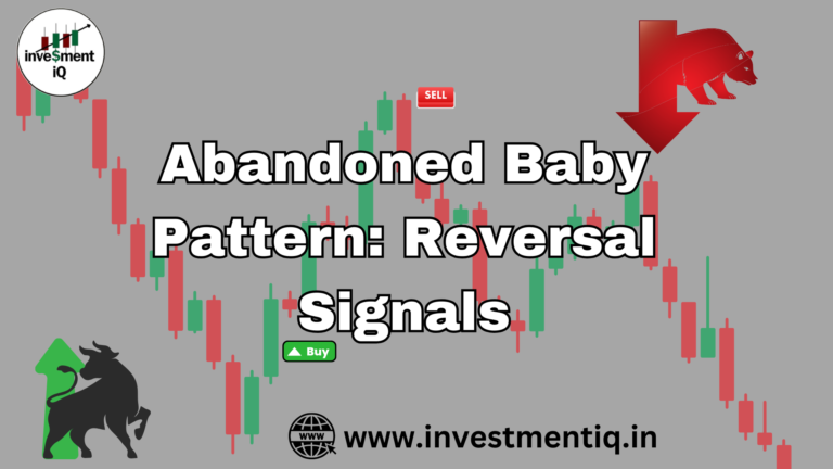 Read more about the article Abandoned Baby Pattern: Reversal Signals