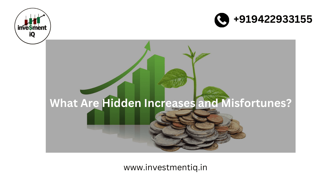 Read more about the article What Are Hidden Increases and Misfortunes?