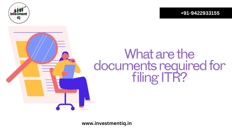 Read more about the article What are the documents required for filing ITR?