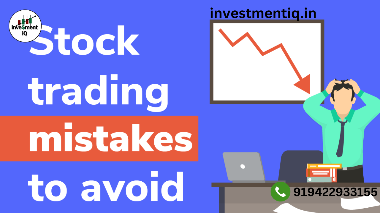 Read more about the article Top 10 Mistakes to Avoid as a Stock Market Investor