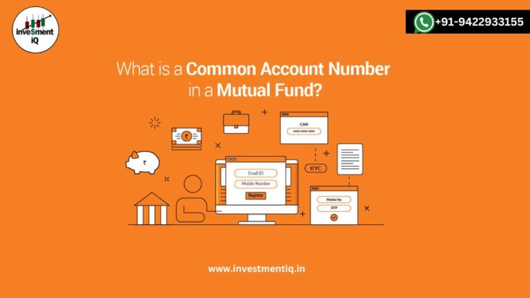 Read more about the article What Is Common Account Number (CAN) In Mutual Fund